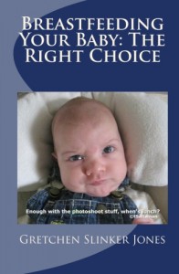 Breastfeeding Your Baby: The Right Choice